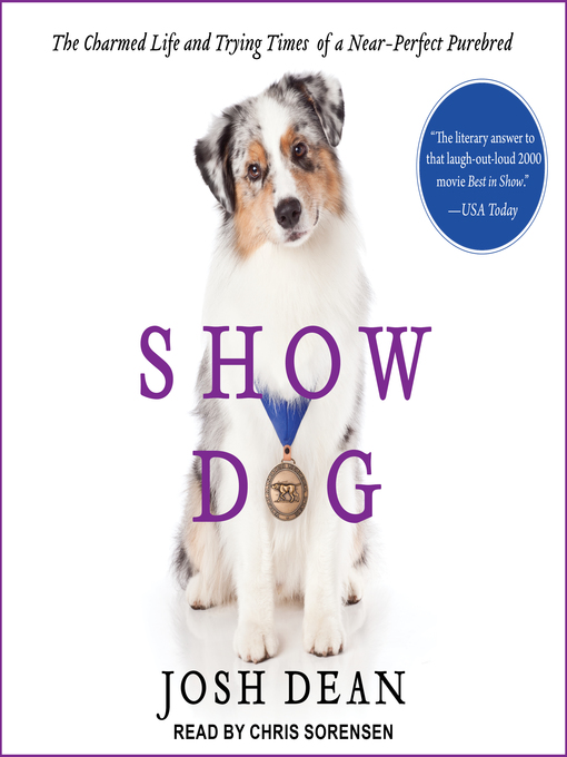 Title details for Show Dog by Josh Dean - Wait list